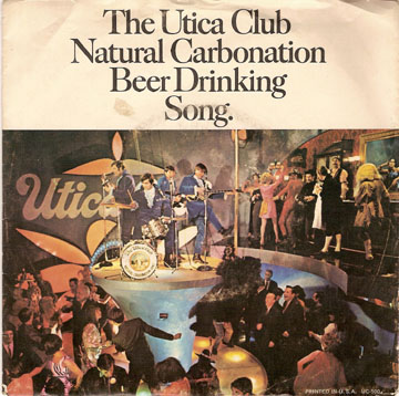 Click to hear the Utica Club Natural Carbonation Beer Drinking Song