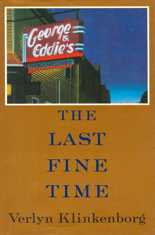 Verlyn Klinkenborg's The Last Fine Time (Hardcover)