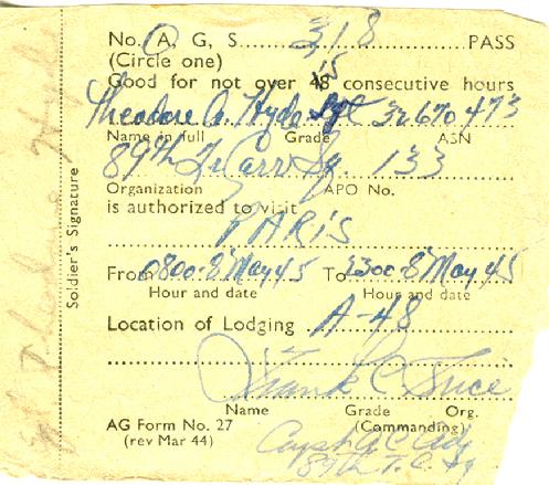 Hyde spent VE (Victory in Europe) Day in Paris....not a bad place to celebrate triumph over the Third Reich. The image is his "leave" pass for May 8, 1945 - Paris